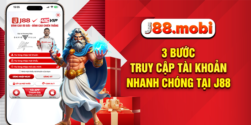 Đăng Nhập J88 Siêu Tốc Nhận Ưu Đãi Cực Lớn Cực Kỳ Dễ Dàng 3 bước truy cập tài khoản nhanh chóng tại J88